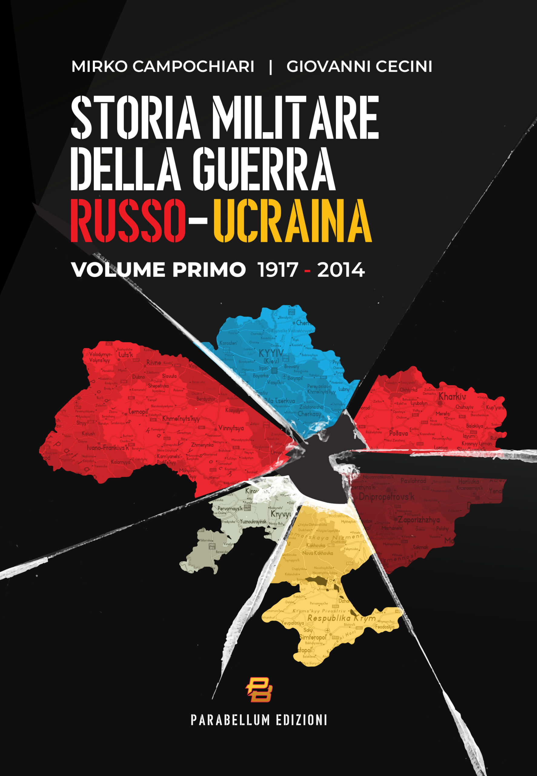 Storia militare della guerra russo-ucraina 1917-2014